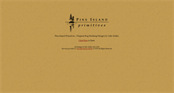Desktop Screenshot of pineislandprimitives.com
